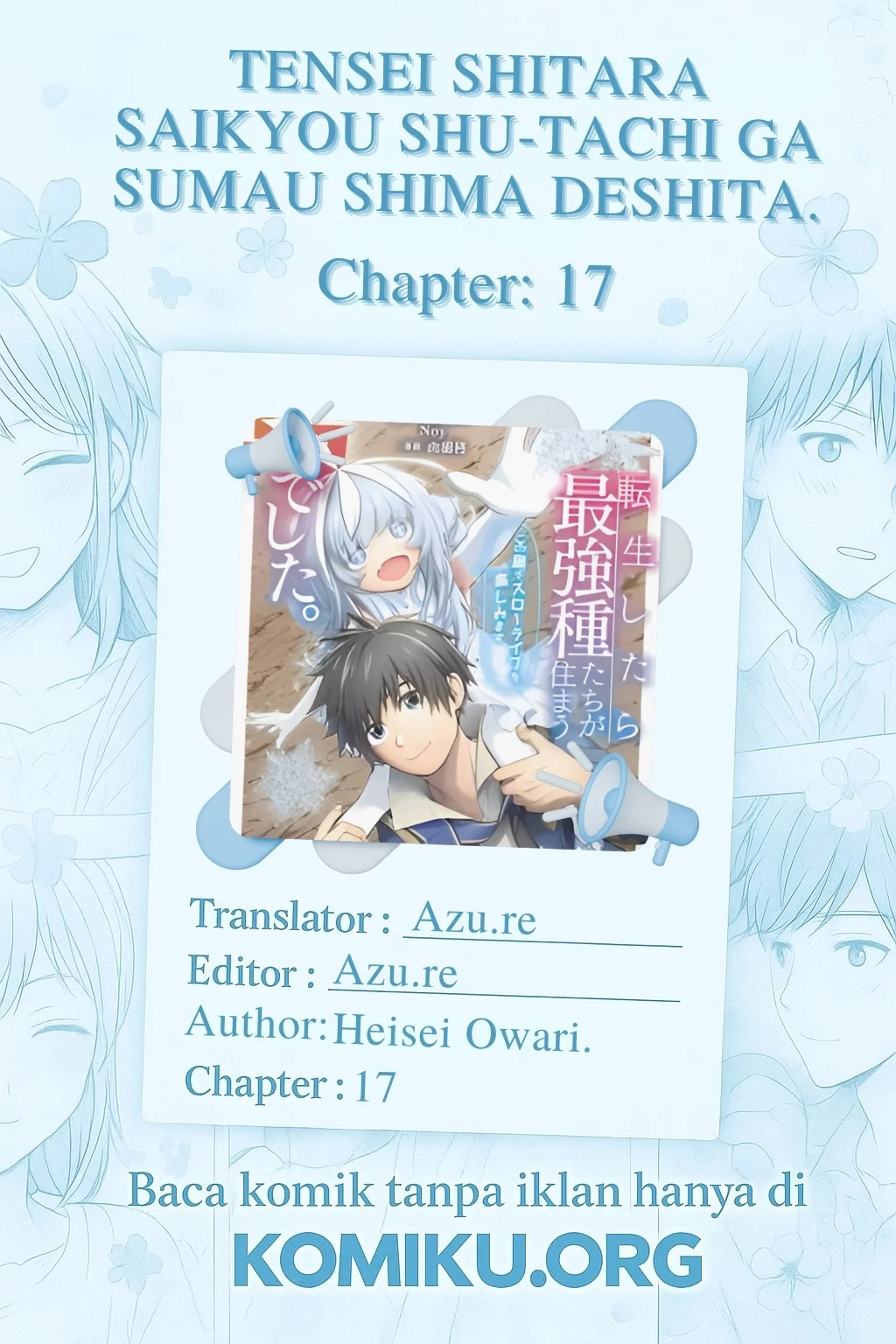 Baca Komik Tensei Shitara Saikyoushutachi ga Sumau Shima Deshita. Kono Shima de Slow Life wo Tanoshimimasu Chapter 17 Fix Gambar 1